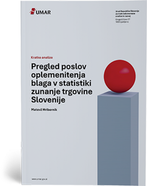 Naslovnica publikacije Pregled poslov oplemenitenja blaga v statistiki zunanje trgovine Slovenije